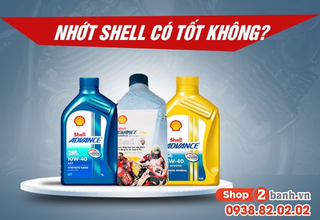 Nhớt shell của nước nào sản xuất có tốt không - 1