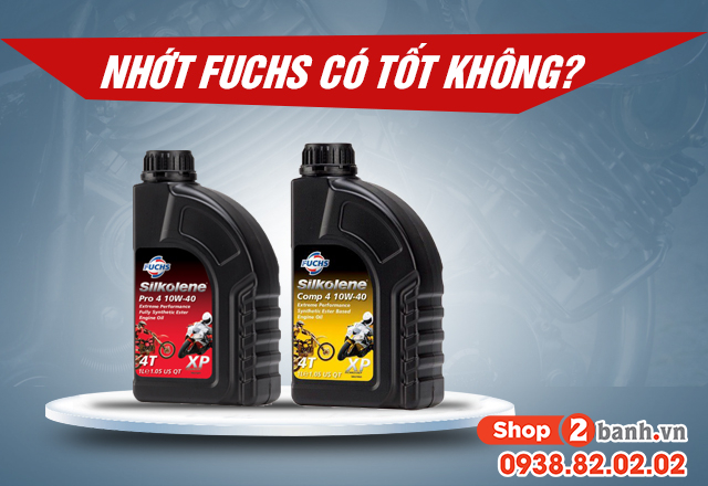 Nhớt fushs của nước nào sản xuất có tốt không  - 1