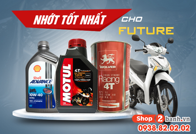 Chọn mua nhớt cho xe future nên thay loại nào tốt - 1