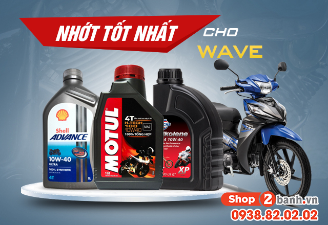 Chọn mua nhớt cho xe wave nên thay loại nào tốt - 1