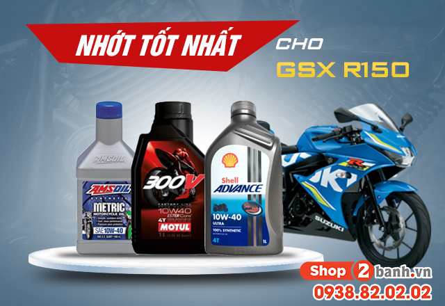 Chọn mua nhớt cho xe gsx-r150 nên thay loại nào tốt - 1