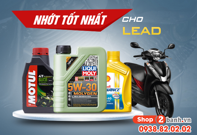 Chọn mua nhớt cho xe lead nên thay loại nào tốt - 1