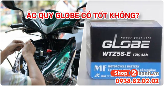 Bình ắc quy globe cho xe máy sản xuất ở đâu có tốt không - 1
