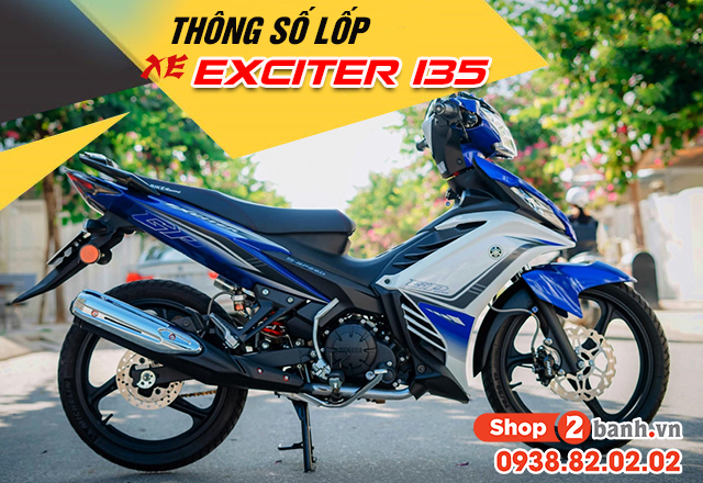 Thông số lốp xe exciter 135 bao nhiêu nên thay vỏ nào phù hợp - 1