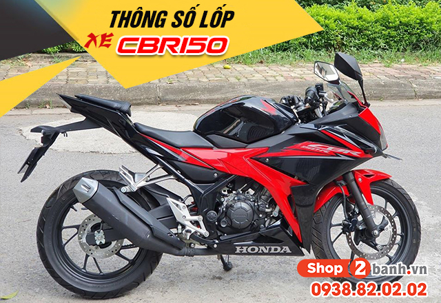 Thông số lốp xe cbr150 bao nhiêu nên thay vỏ nào phù hợp - 1