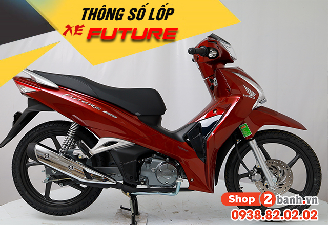 Thông số lốp xe future bao nhiêu nên thay vỏ nào phù hợp - 1
