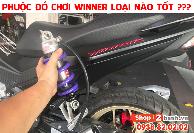 Nên chọn mua phuộc sau xe winner loại nào tốt - 1