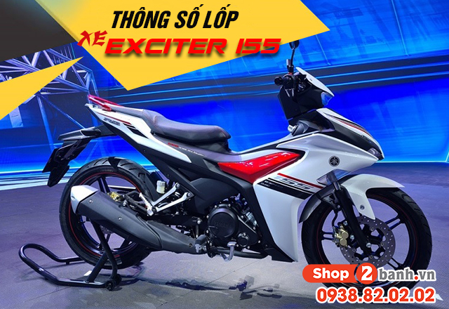 Thông số lốp xe exciter 155 bao nhiêu thay vỏ nào phù hợp - 1