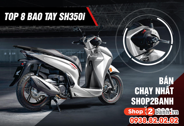 Top 8 bao tay sh350i đẹp bán chạy shop2banh năm 2026 - 1
