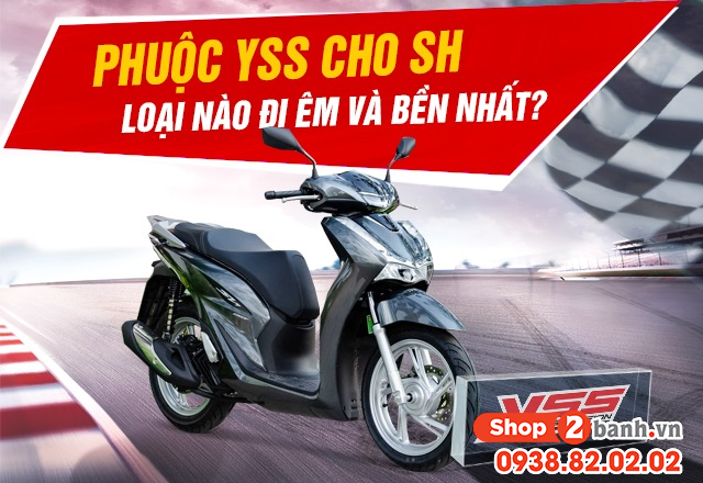Phuộc yss cho sh350i loại nào đi êm và bền - 1