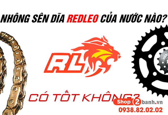 Nhông sên dĩa redleo nước nào sản xuất có tốt không - 1
