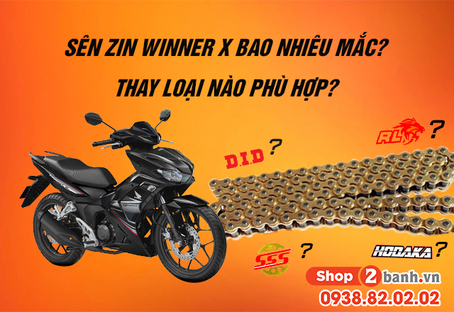 Sên zin winner x bao nhiêu mắc thay loại nào phù hợp - 1