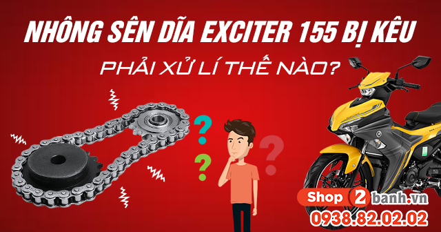 Nhông sên dĩa exciter 155 bị kêu phải xử lí thế nào - 1