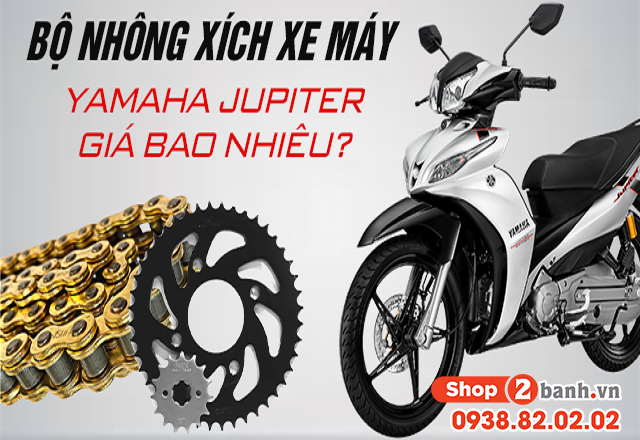 Bộ nhông xích xe máy yamaha jupiter giá bao nhiêu - 1