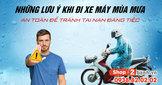 Những lưu ý khi đi xe máy mùa mưa an toàn để tránh tai nạn đáng tiếc - 1