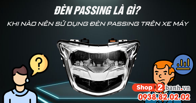 Đèn passing là gì khi nào nên sử dụng đèn passing trên xe máy - 1