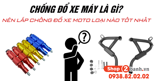 Chống đổ xe máy là gì nên lắp chống đổ xe mô tô loại nào tốt - 1