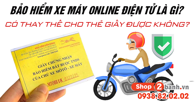 Bảo hiểm xe máy online điện tử là gì có thay thế cho thẻ giấy được không - 1