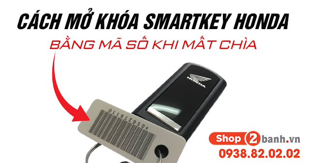 Cách mở khoá smartkey honda bằng mã số khi mất chìa - 1