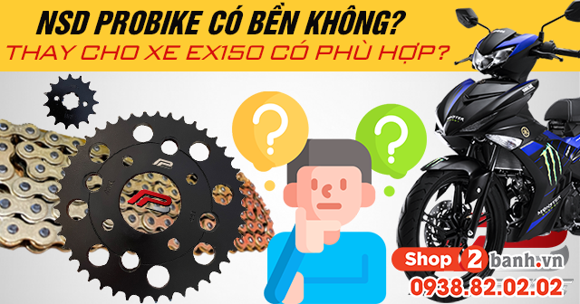 Nsd probike có bền không thay cho xe exciter 150 có phù hợp - 1