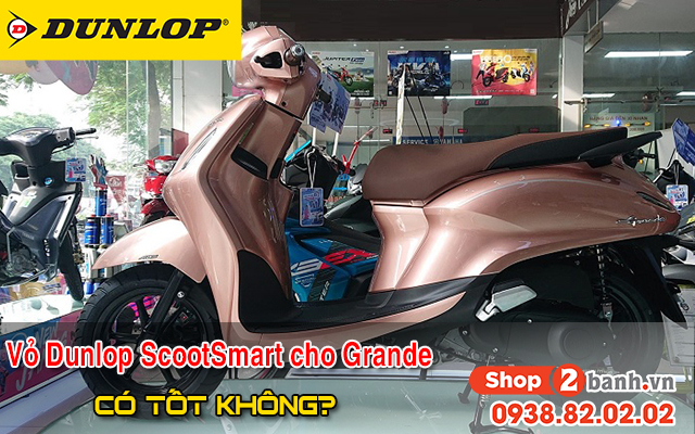 Xe grande thay vỏ dunlop scootsmart có bám đường tốt không  - 1