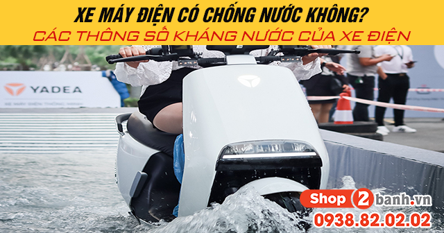 Xe máy điện có chống nước không các thông số kháng nước của xe điện - 1
