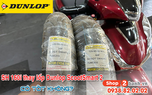 Xe sh 160i thay lốp dunlop scoot smart 2 bám đường tốt không  - 1