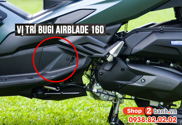 Bugi xe ab 160 nằm ở đâu nên thay bugi air blade 160 loại nào tốt - 2