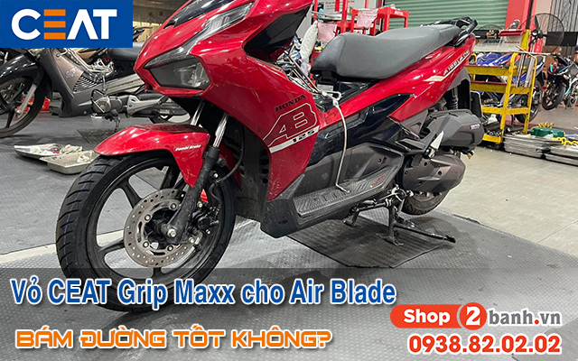 Vỏ ceat gripp max cho xe air blade có bám đường tốt không  - 1