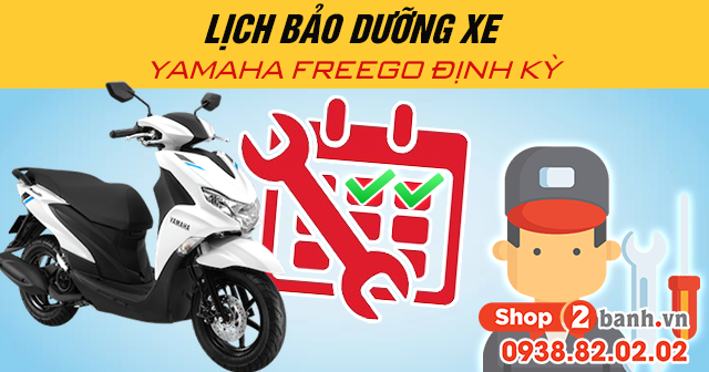 Lịch bảo dưỡng xe yamaha freego định kỳ - 1