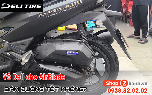 Vỏ deli urban grip cho xe airblade có bám đường tốt không  - 1