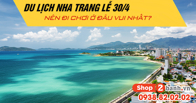 Du lịch nha trang lễ 304 năm 2026 nên đi chơi ở đâu vui - 1