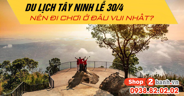Du lịch tây ninh lễ 304 năm 2026 nên đi chơi ở đâu vui - 1