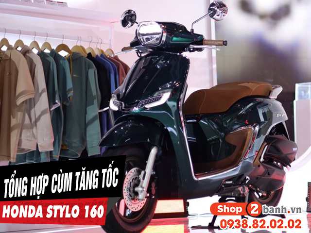 Tổng hợp cùm tăng tốc domino cho xe honda stylo 160 mới hiện nay - 1