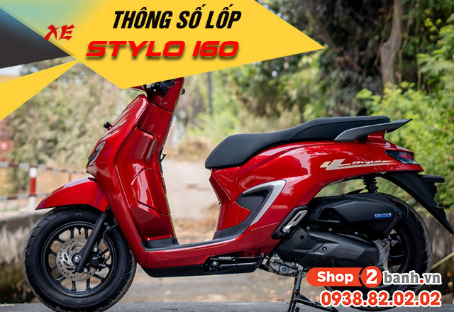 Thông số vỏ xe stylo 160 size bao nhiêu thay lốp nào phù hợp - 1