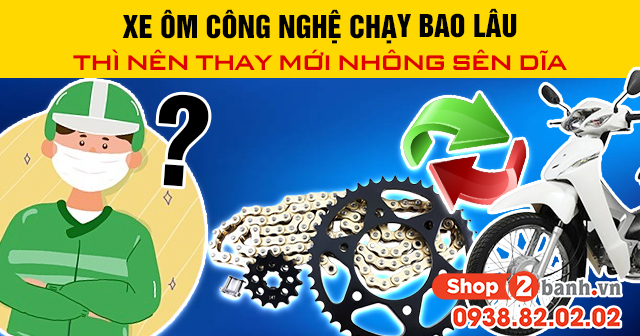 Xe ôm công nghệ chạy bao lâu thì nên thay mới nhông sên dĩa - 1