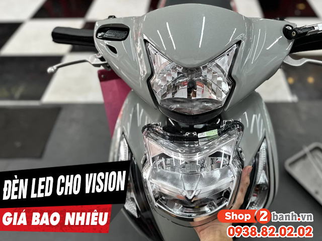 Có nên thay đèn led 2 tầng cho xe vision không giá bao nhiêu - 1