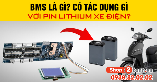 Bms pin là gì có tác dụng gì với pin lithium xe điện - 1