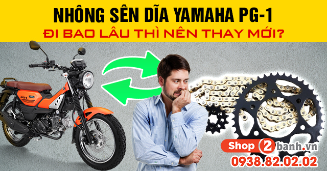 Nhông sên dĩa yamaha pg-1 đi bao lâu thì nên thay mới - 1