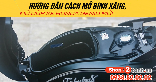 Hướng dẫn cách mở bình xăng mở cốp xe honda genio mới - 1