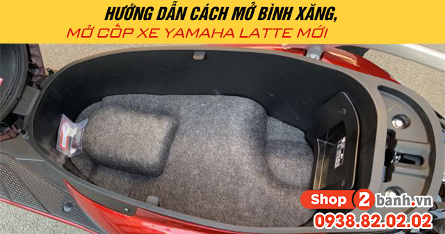 Hướng dẫn cách mở bình xăng mở cốp xe yamaha latte mới - 1