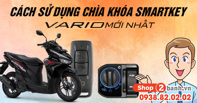 Cách sử dụng chìa khóa smartkey vario mới 2026 - 1