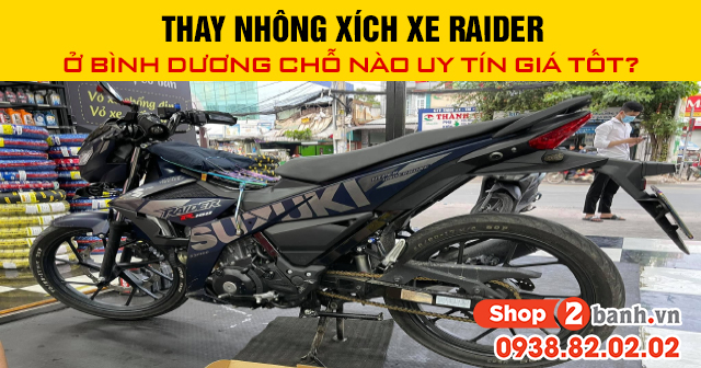 Thay nhông xích xe raider ở bình dương chỗ nào uy tín giá tốt - 1