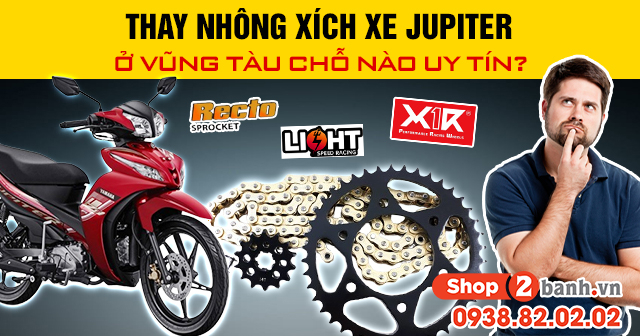 Thay nhông xích xe jupiter ở vũng tàu chỗ nào uy tín - 1