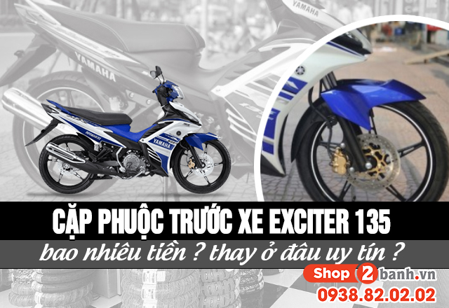 Giá cặp phuộc trước xe exciter 135 bao nhiêu tiền thay ở đâu uy tín - 1