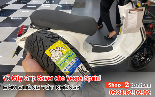 Vỏ michelin city grip saver cho vespa sprint có bám đường tốt không  - 1