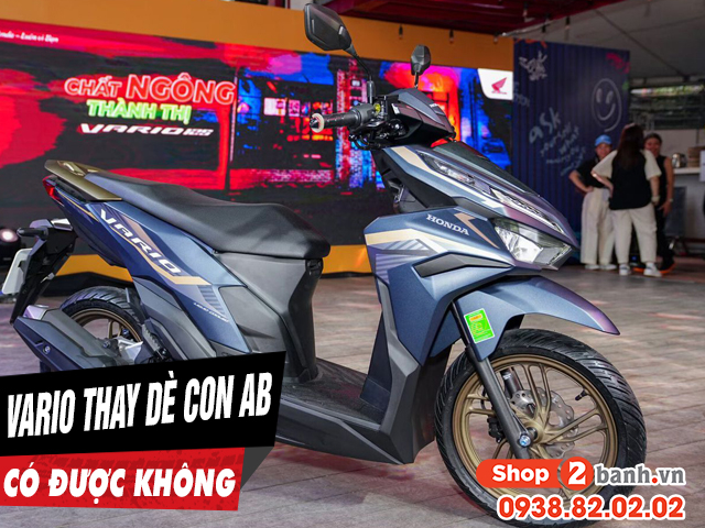 Vario 125 2026 thay dè con ab có được không - 1