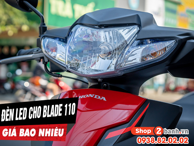 Có nên thay đèn led 2 tầng cho xe blade 110 không - 1