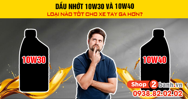 Trang Chủ 32WIN.com Khuyến Mãi 246k 10w30 và 10w40 loại nào tốt cho xe 32 Win game nhà cái trực tuyến hơn - 1