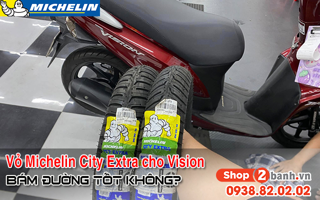 Thay vỏ michelin city extra cho xe vision có bám đường tốt không  - 1